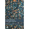 Los Libros de la Catarata Las Bases De Big Data
