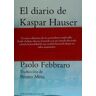 Ediciones La Palma El Diario De Kaspar Hauser