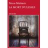 Tusquets Editores S.A. La Mort D'ulisses