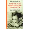 Ediciones Medici, S.L. Normas Para Padres Hartos De Discutir