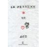 Espasa Libros, S.L. La Perrina Y Yo