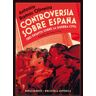 Editorial Renacimiento Controversia Sobre España