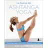 Editorial Sirio La Fuerza Del Ashtanga Yoga