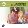 Animallibres, S.L. La Trompeta De La Ventafocs