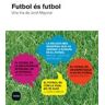 Mina Futbol és Futbol