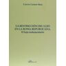 Editorial Dykinson, S.L. La Restricción Del Lujo En La Roma Republicana. El Lujo Indumentario