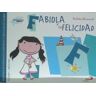 San Pablo, Editorial Fabiola Y La Felicidad