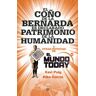 La Esfera de los Libros, S.L. El Coño De La Bernarda Es Declarado Patrimonio De La Humanidad