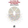 Los Libros de la Catarata La Crisis De Representación En España