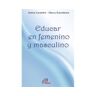 Editorial Paulinas Educar En Femenino Y Masculino