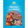 Oxford University Press España, S.A. Classic Tales 1. Mansour And The Donkey. Mp3 Pack.
