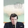 Astiberri Ediciones Glenn Gould. Una Vida A Contratiempo