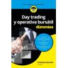 Day Trading Y Operativa Bursátil Para Dummies