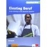 Klett Ernst /Schulbuch Berufsfeld Kche. Einstieg Beruf. bungsheft: Erste Schritte In Die Deutsche Sprache