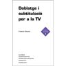 Eumo Editorial SAU Doblatge I Subtitulació Per A La Tv