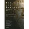 Institut d'Estudis Catalans Philosophy And Dialogue : Studies On Plato's Dialogues: Vol. Ii