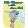 Hydra Publications Ella Minnow And The New Fish