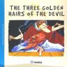 Tic para la educación Hiares S.L. The Three Golden Hairs Of The Devil