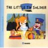 Tic para la educación Hiares S.L. The Little Tin Soldier