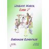 R.C.M. Ediciones Musicales Lenguaje Musical, Grado Elemental, 2 Eso