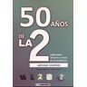 Cinestesia 50 Años De La 2