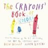 GROSSET  DUNLAP INC The Crayons' Book Of Colors