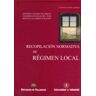 Ediciones Universidad de Valladolid Recopilación Normativa De Régimen Local (2 Ed. Rev. Y Ampl.) Y Addenda