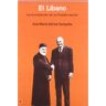 Erasmus Ediciones El Líbano: La Incrustación De Un Estado Nación