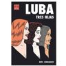 Ediciones La Cúpula, S.L. Luba. Tres Hijas