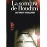 Ediciones El Andén Sombra De Houdini