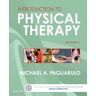 C V MOSBY CO Introduction To Physical Therapy
