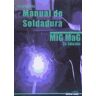 Cano Pina S.L. Manual Soldadura Mig Mag 3 Edición