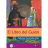 Ediciones Díaz de Santos, S.A. El Libro Del Guión