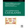 LID Editorial Empresarial, S.L. Cien Empresarios Catalanes.