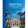 Enciclopdia Catalana, SLU Sant Pau. Patrimoine Moderniste Barcelone