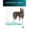 Editorial Servet Small Animal Surgery. Surgery Atlas, A Step-by-step Guide. Surgical Techniques