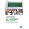 Publicacions i Edicions de la Universitat de Barcelona Universidad Por Dentro, La: Cómo Funcionan Las Universidades