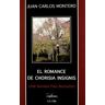 CAHOBA PROMOCIONES Y EDICIONES S.L. Romance De Chorisia Insignis, El