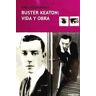 Meettok Buster Keaton : Vida Y Obra