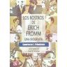 FCE (México) Erich Fromm - Los Rostros De Erich Fromm