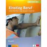 Klett Berufsfeld Bau. Einstieg Beruf. bungsheft: Erste Schritte In Die Deutsche Sprache