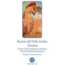 Gadir Editorial, S.L. Sonatas. Sonata De Otoño, Sonata De Estío, Sonata De Primavera, Sonata De Invierno. Memorias Del Marqués De Bradomín