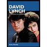 Ediciones JC David Lynch. El Onirismo De La Modernidad