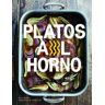 Lunwerg Editores Platos Al Horno