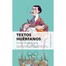 ALMUZARA EDITORIAL Textos Huérfanos