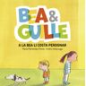 La Galera, SAU Bea  Guille 1. A La Bea Li Costa Perdonar