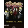 Milenio Publicaciones S.L. Aerosmith: Viviendo Al Límite