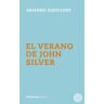 Editorial Milrazones El Verano De John Silver