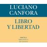 Siruela Libro Y Libertad