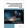 Ediciones Paraninfo, S.A Soldadura Con Electrodos Revestidos De Chapas Y Perfiles De Acero Carbono Con Electrodos De Rutilo